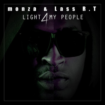 Monza - Light 4 My People