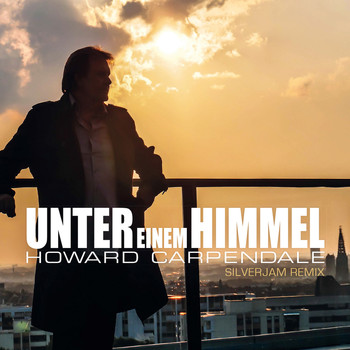 Howard Carpendale - Unter einem Himmel (Silverjam Remix)