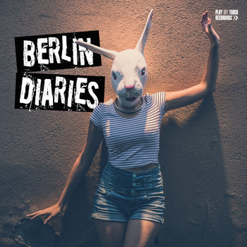 Various Artists - Berlin Diaries