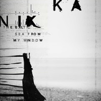 Nikka - The Baltic Sea from My Window