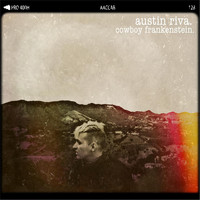 Austin Riva - Cowboy Frankenstein - EP