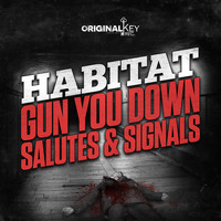 Habitat - Gun You Down / Salutes & Signals (Explicit)
