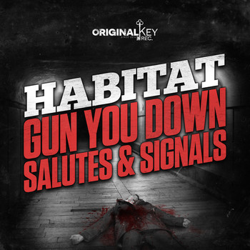 Habitat - Gun You Down / Salutes & Signals (Explicit)