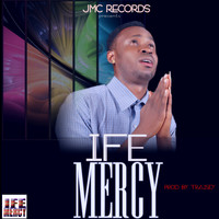 Ife - Mercy