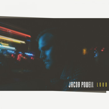 Jacob Powell - Loud