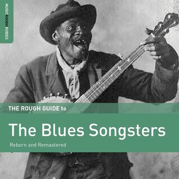 Various Artists - Rough Guide To The Blues Songsters