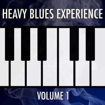 Various Artists - Heavy Blues Experience: Volume 1