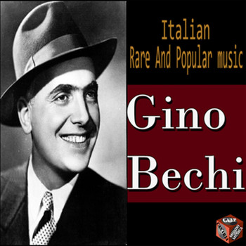 Gino Bechi - Italian rare and popular music - Gino Bechi