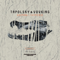 Tapolsky & VovKING - Kaiman / Hyperid