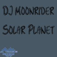 DJ Moonrider - Solar Planet