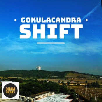 Gokulacandra - Shift