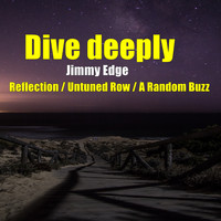 Jimmy Edge - Dive Deeply
