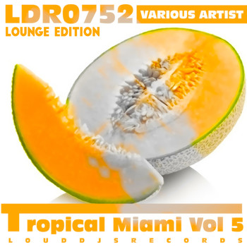 Various Artists - Tropical Miami, Vol. 5 (Lounge Edition)