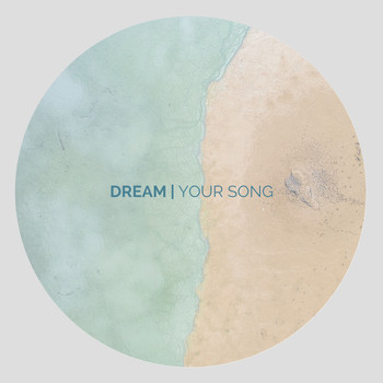 Dream - Your Song