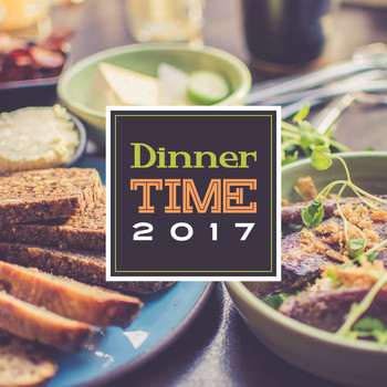 Restaurant Music - Dinner Time 2017 – Music for Dinner, Instrumental Jazz, Lounge, Restaurant Background