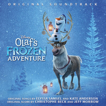 Various Artists - Olaf's Frozen Adventure (Original Soundtrack)
