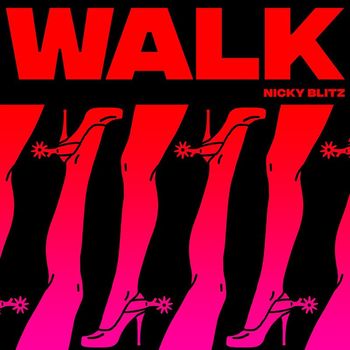 Nicky Blitz - Walk