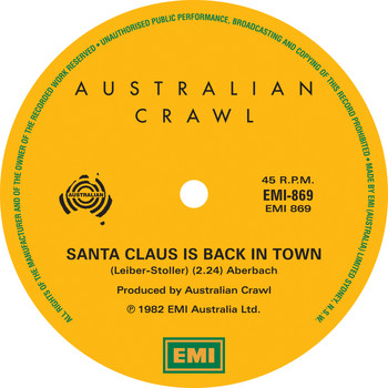 Australian Crawl - Santa Claus Is Back In Town / Big Fish