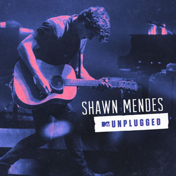 Shawn Mendes - MTV Unplugged (MTV Unplugged)
