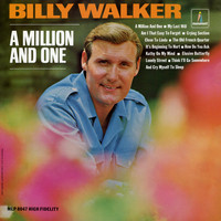 Billy Walker - A Million and One