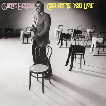 Charles Earland - Coming to You Live