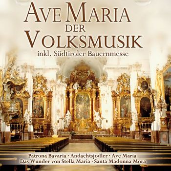 Various Artists - Ave Maria der Volksmusik