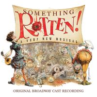 Various Artists - Something Rotten! (Original Broadway Cast Recording)
