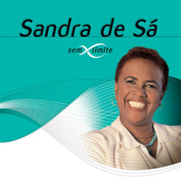 Sandra De Sá - Sandra De Sá Sem Limite