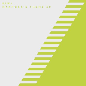 Kiwi - Marmora's Theme EP