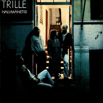 Trille - Halvmånetid