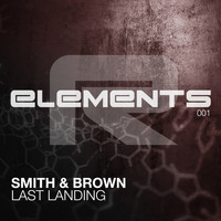 Smith & Brown - Last Landing