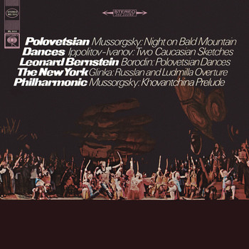 Leonard Bernstein - Polovetsian Dances and other Russian Favorites ((Remastered))