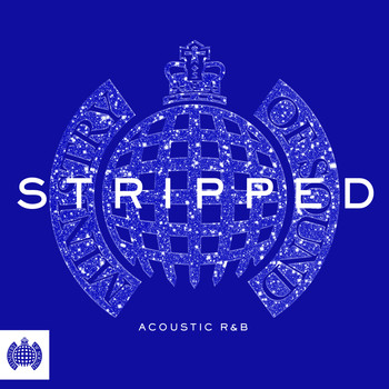 Various - Stripped - Acoustic R&B - Ministry of Sound (Explicit)