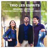 Trio Les Esprits - Brahms & Dvorak: Piano Trios