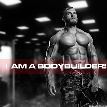 Various Artists - I Am a Bodybuilder!