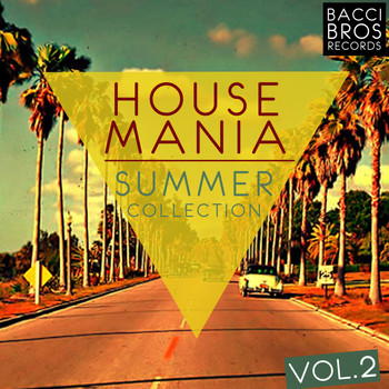 Various Artists - House Mania Summer Collection - Vol. 2