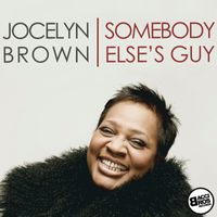 Jocelyn Brown - Somebody Else's Guy - Single