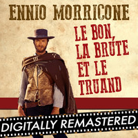 Ennio Morricone - Le Bon, La Brute et Le Truand - Single