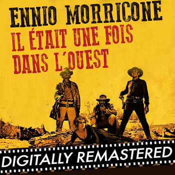 Ennio Morricone - Il était une fois dans l'Ouest - Single