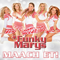 Funky Marys - Maach et!