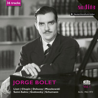 Jorge Bolet - Jorge Bolet: The RIAS Recordings, Vol. I