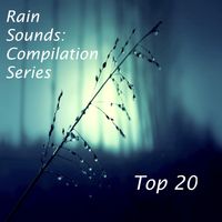 Tinnitus - 2017 Compilation: Top 20 Loopable Rain Sounds for Deep Sleep, Insomnia, Meditation and Relaxation