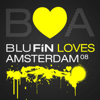 Various Artists - Blufin Loves Amsterdam 08