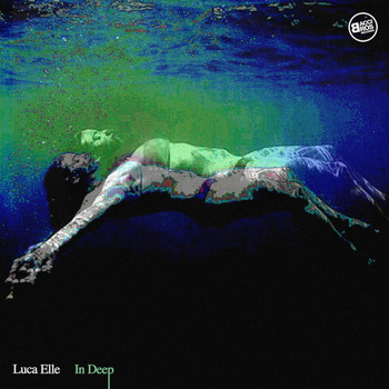 Luca Elle - In Deep