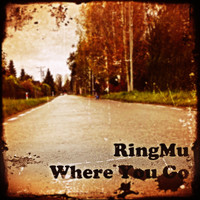 RingMu - Where You Go