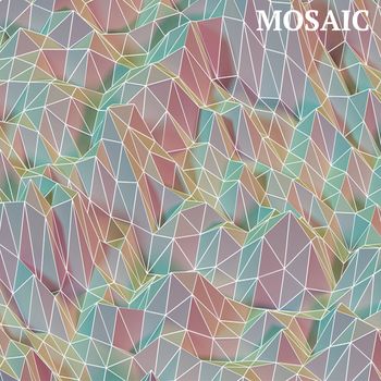 MOSAIC - MOSAIC
