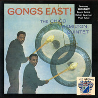 Chico Hamilton - Gongs East !