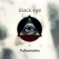 Pullsometro - Black Eye