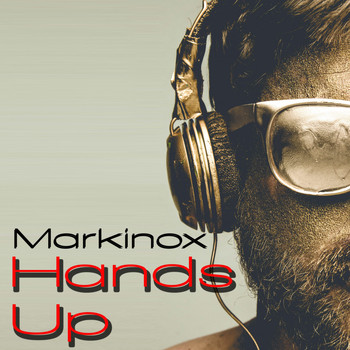 Markinox - Hands Up