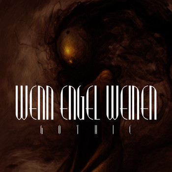 Various Artists - Wenn Engel Weinen: Gothic (Explicit)
